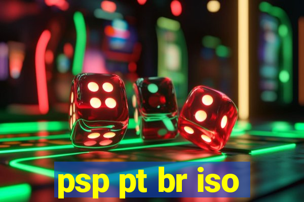 psp pt br iso